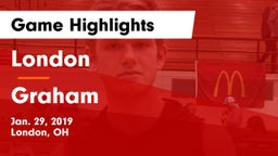 London  vs Graham  Game Highlights - Jan. 29, 2019