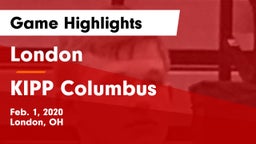 London  vs KIPP Columbus  Game Highlights - Feb. 1, 2020