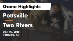 Pottsville  vs Two Rivers  Game Highlights - Dec. 29, 2018