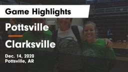 Pottsville  vs Clarksville  Game Highlights - Dec. 14, 2020