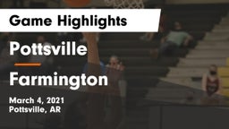Pottsville  vs Farmington  Game Highlights - March 4, 2021
