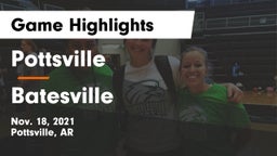 Pottsville  vs Batesville  Game Highlights - Nov. 18, 2021