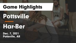 Pottsville  vs Har-Ber  Game Highlights - Dec. 7, 2021