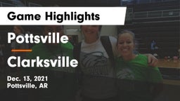 Pottsville  vs Clarksville  Game Highlights - Dec. 13, 2021