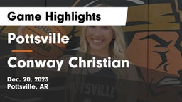 Pottsville  vs Conway Christian  Game Highlights - Dec. 20, 2023