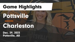 Pottsville  vs Charleston  Game Highlights - Dec. 29, 2023
