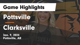 Pottsville  vs Clarksville  Game Highlights - Jan. 9, 2024