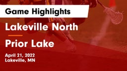 Lakeville North  vs Prior Lake  Game Highlights - April 21, 2022