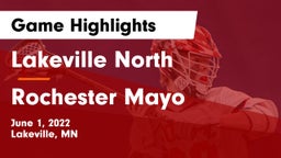 Lakeville North  vs Rochester Mayo  Game Highlights - June 1, 2022