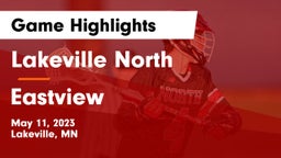 Lakeville North  vs Eastview  Game Highlights - May 11, 2023