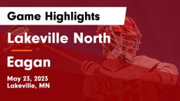 Lakeville North  vs Eagan  Game Highlights - May 23, 2023