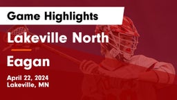 Lakeville North  vs Eagan  Game Highlights - April 22, 2024
