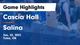 Cascia Hall  vs Salina  Game Highlights - Jan. 23, 2022