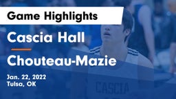 Cascia Hall  vs Chouteau-Mazie  Game Highlights - Jan. 22, 2022
