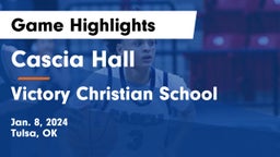 Cascia Hall  vs Victory Christian School Game Highlights - Jan. 8, 2024