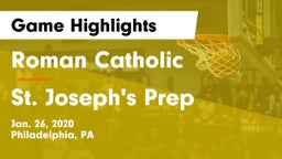 Roman Catholic  vs St. Joseph's Prep  Game Highlights - Jan. 26, 2020