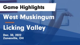 West Muskingum  vs Licking Valley  Game Highlights - Dec. 30, 2022