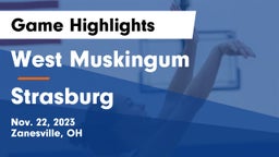 West Muskingum  vs Strasburg Game Highlights - Nov. 22, 2023