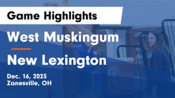West Muskingum  vs New Lexington  Game Highlights - Dec. 16, 2023
