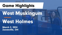 West Muskingum  vs West Holmes  Game Highlights - March 2, 2024