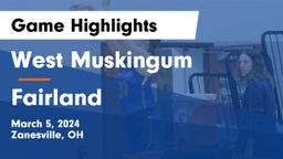 West Muskingum  vs Fairland  Game Highlights - March 5, 2024