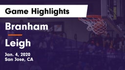 Branham  vs Leigh  Game Highlights - Jan. 4, 2020