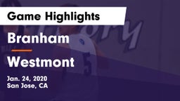 Branham  vs Westmont Game Highlights - Jan. 24, 2020