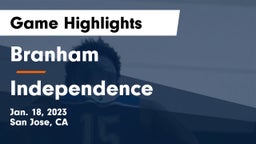 Branham  vs Independence  Game Highlights - Jan. 18, 2023