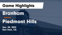 Branham  vs Piedmont Hills  Game Highlights - Jan. 20, 2023