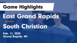 East Grand Rapids  vs South Christian  Game Highlights - Feb. 11, 2020