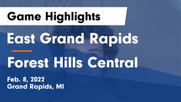 East Grand Rapids  vs Forest Hills Central Game Highlights - Feb. 8, 2022