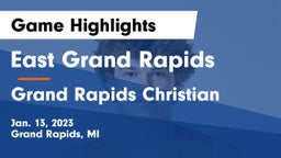 East Grand Rapids  vs Grand Rapids Christian  Game Highlights - Jan. 13, 2023