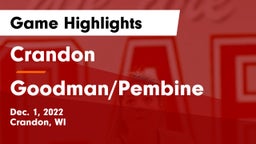 Crandon  vs Goodman/Pembine Game Highlights - Dec. 1, 2022
