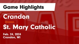 Crandon  vs St. Mary Catholic  Game Highlights - Feb. 24, 2024