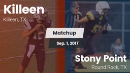 Matchup: Killeen  vs. Stony Point  2017
