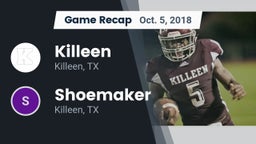 Recap: Killeen  vs. Shoemaker  2018