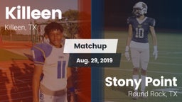 Matchup: Killeen  vs. Stony Point  2019