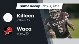 Recap: Killeen  vs. Waco  2019