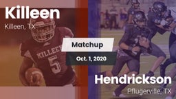 Matchup: Killeen  vs. Hendrickson  2020