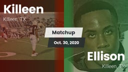 Matchup: Killeen  vs. Ellison  2020