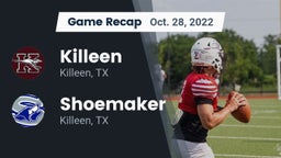 Recap: Killeen  vs. Shoemaker  2022