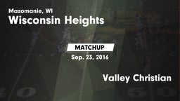 Matchup: Wisconsin Heights vs. Valley Christian 2016