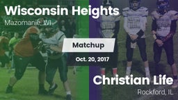 Matchup: Wisconsin Heights vs. Christian Life  2017
