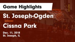 St. Joseph-Ogden  vs Cissna Park Game Highlights - Dec. 11, 2018