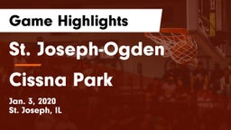 St. Joseph-Ogden  vs Cissna Park  Game Highlights - Jan. 3, 2020