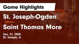 St. Joseph-Ogden  vs Saint Thomas More Game Highlights - Jan. 21, 2020
