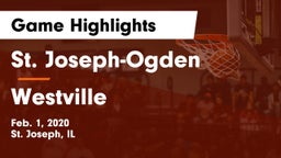 St. Joseph-Ogden  vs Westville  Game Highlights - Feb. 1, 2020