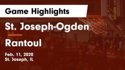 St. Joseph-Ogden  vs Rantoul Game Highlights - Feb. 11, 2020