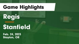 Regis  vs Stanfield  Game Highlights - Feb. 24, 2023
