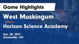 West Muskingum  vs Horizon Science Academy  Game Highlights - Jan. 30, 2021